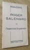 Roger Salengro ou l’exercice du pouvoir. Coquart (Auguste) 