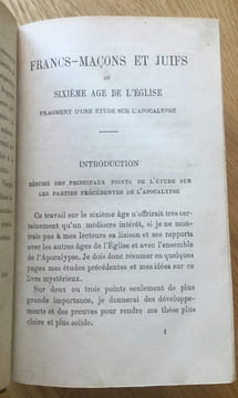 Francs-maçons et Juifs. Sixième âge de l’Église d’après l’Apocalypse.. Saint-André (C. C. de)