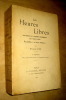 Les Heures Libres. Gaillardises et curiosités historiques des temps passés. Recueillies "ad usum Medici".. Pic (Pierre)