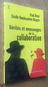 Vérités et mensonges de la Collaboration