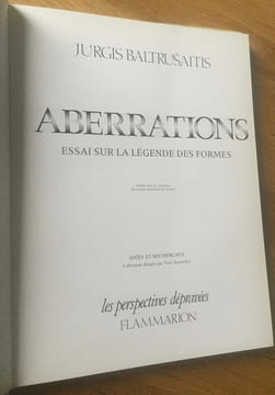 Aberrations. Essai sur la légende des formes.. Baltrusaitis (Jurgis)