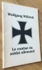 Le combat du soldat allemand. Willrich (Wolfgang)