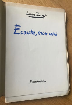 Écoute, mon ami. Jouvet (Louis)