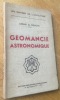 Géomancie astronomique. Cremone (Gérard de)
