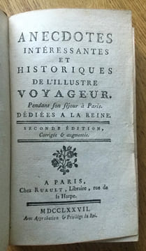 Anecdotes intéressantes et historiques de l’illustre voyageur. Pendant son Séjour à Paris. Dédiées à la Reine.. Du Coudray (Alexandre-Jacques)