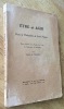 &Ecirc;tre et agir dans la philosophie de Saint Thomas. Th&egrave;se pr&eacute;sent&eacute;e &agrave; la Facult&eacute; des Lettres de l’Universit&eacute; de Montpellier. Finance (Joseph de)