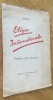 &Eacute;l&eacute;gies internationales. Pamphlets contre cette guerre.. Goll (Ivan)