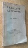 L&eacute;galit&eacute;, l&eacute;gitimit&eacute;. Schmitt (Carl)