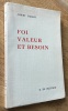 Foi, valeur et besoin. Caraco (Albert)