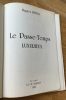 Le Passe-Temps luxurieux. Rebell (Hugues)