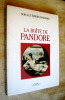 La boîte de Pandore. Les métamorphoses d'un symbole mythique.
. Panofsky (Dora et Erwin)