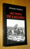 Au pays de Lalloeu. Defebvre (Christian)