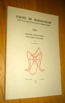 Faune de Madagascar XXXI. Insectes lépidoptères. Noctuidae plusiinae. . Dufay (Claude)