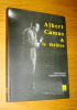 Albert Camus & le théâtre. Actes du Colloque tenu à Amiens du 31 mai au 2 juin 1988.. Lévi-Valensi (Jacqueline) (dir.)