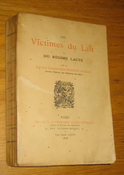 Les Victimes du Lait et du régime lacté. Meunier (Georges-Henri)