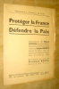 Protéger la France, Défendre la Paix, interventions de Marcel GITTON, député de la Seine, Secrétaire du Parti communiste et de Sulpice DEWEZ, député ...
