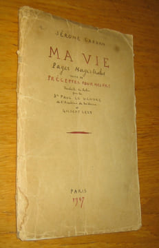 Épreuves d'imprimerie avec corrections et additions autographes, Jérôme Cardan, Ma Vie, Pages magistrales.... Lely (Gilbert)