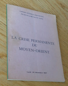 La crise permanente du Moyen-Orient. Exposés du Cercle Léon Trotsky, Palais de la Mutualité, Paris, lundi 20 novembre 1967.