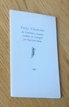 Seize chansons du cancionero anonyme . Anonyme