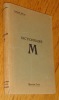 Dictionnaire M. Dictionnaire Maçonnique et liste de maçons célèbres.. Cock (Maurice)