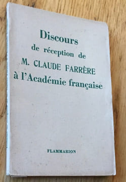 Discours de réception de M. Claude Farrère à l'Académie française. Farrère (Claude)