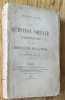 La question sociale &agrave; travers les &acirc;ges et les pr&eacute;voyants de l'avenir. Royer (Auguste)