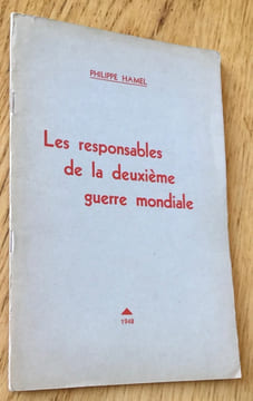 Les responsables de la deuxième guerre mondiale. Hamel (Philippe)