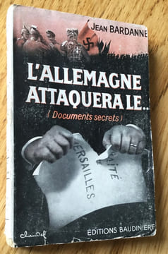 L'Allemagne attaquera le... (Documents secrets). Bardanne (Jean)