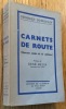 Carnets de route. (Quarante années de vie militante.). Dumoulin (Georges)