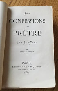 Les Confessions d'un Prêtre Par Lui-Même