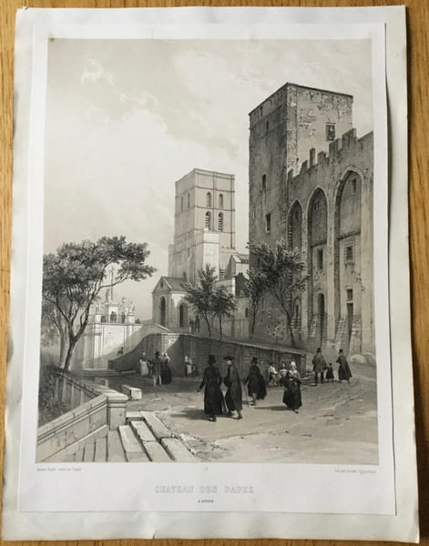 Gravure du Ch&acirc;teau des papes, Avignon, Provence, XIXe. Chapuy et Jacottet