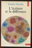 L'écriture et la différence. Jacques Derrida