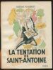 La tentation de saint-Antoine. Gustave Flaubert