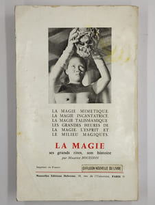 La magie. Ses grands rites, son histoire.