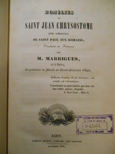 Homélies de Saint Jean Chrysostome sur l'épitre de Saint Paul aux romains.