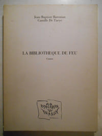 La bibliothèque de feu. Contes.