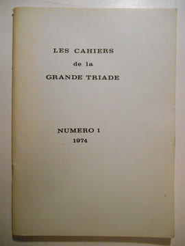 Les cahiers de la grande triade. Numéro 1 - 1974.. COLLECTIF,