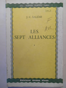 Les sept alliances.