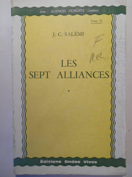 Les sept alliances.. SALEMI J.C.,