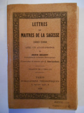 Lettres de maîtres de la sagesse. 1881 88.. JINARAJADASA C.,