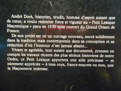 Petit lexique maçonnique en forme de dictionnaire à l'usage des Loges et des Francs-Maçons que la Maçonnerie intéresse.. DORÉ André,