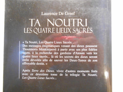 Ta Noutri. Les quatre lieux sacrés. Roman. Tome 2.