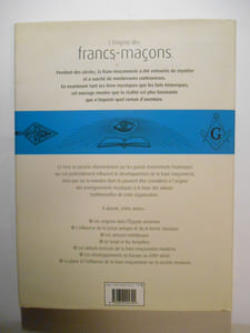 L'énigme des francs-maçons. Histoire et liens mystiques.