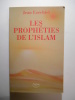 Les prophéties de l'Islam.. EZÉCHIEL Jean,