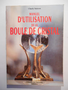 Manuel d'utilisation de la boule de cristal.