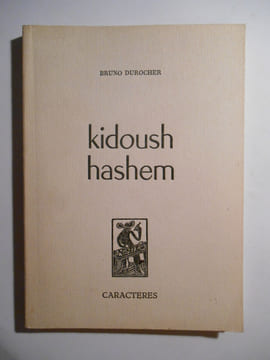 Kidoush hashem.. DUROCHER Bruno,