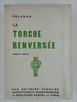 La torche renversée. Roman inédit.. PELADAN Joséphin (Sâr Merodck),