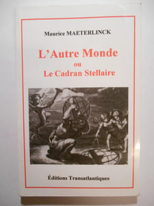 L'autre monde ou Le cadran stellaire.