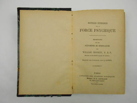 Nouvelles expériences sur la force psychique. Recherches sur les Phénomènes du Spiritualisme. [- Discours récents sur les recherches psychiques]. 2 ...