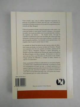 Le pendule de Toth et ses mystères. Radiesthésie et pouvoirs invisibles.. ROQUART Marc,